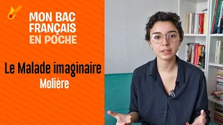 Mon bac français en poche - Le malade imaginaire de Molière