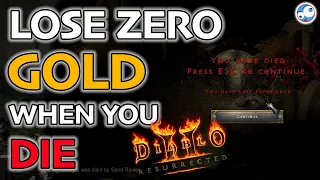 How to lose ZERO GOLD when you die in Diablo 2 Resurrected (D2R Gold tip Guide)