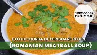 Traditional Romanian Meatball Soup 🤤| 𝐓𝐡𝐞𝐫𝐦𝐨𝐜𝐨𝐨𝐤 𝐏𝐫𝐨-𝐌 𝟐.𝟎