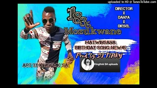 DIRECTOR 1836 MZUKWANA_-_Matwinsana Birthday hit 2022🔥🤘💣🤙