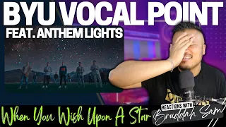 WHEN YOU WISH UPON A STAR with BYU VOCAL POINT & ANTHEM LIGHTS | Bruddah🤙🏼Sam's REACTION VIDEOS