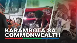 Bus bumangga sa 7 sasakyan sa Commonwealth: 3 patay, 17 sugatan | ABS-CBN News