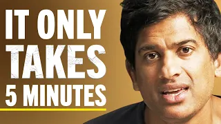 How To Completely Change Your Life In 5 Minutes (My Deep Work Routine) | Dr. Rangan Chatterjee
