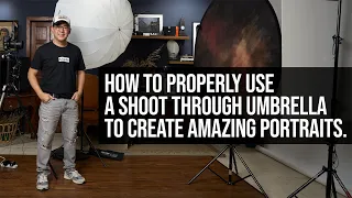 An Extremely Detailed Video on How to Properly Use a Shoot Through Umbrella for Portrait Photography