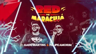 Felipe Amorim -feat. Kadu Martins (Red De Maracujá) 2022.