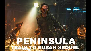 PENINSULA - Train to Busan Sequel Trailer #2