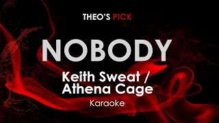 Nobody Keith Sweat Feat. Athena Cage