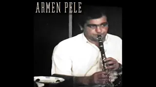 Armen(PELE) klarnet tarakyami 1991