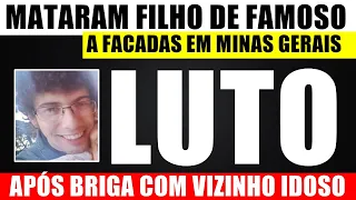 M0RRE filho de famoso em MG, após discussão com vizinho por conta de barulho; pai está ARR@SADO