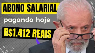 Lula paga hoje! abono salarial PIS/Pasep de 2024