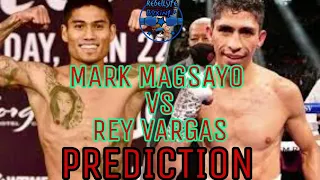 MARK MAGSAYO VS REY VARGAS PREDICTION