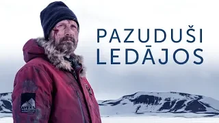 Pazuduši ledājos – filmas treileris