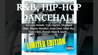 R&B, Hip-Hop & Dancehall Mix 2022 Ft Victoria Monét, Vybz Kartel, Elephant Man, Wayne Wonder