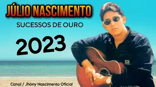 JÚLIO NASCIMENTO / SUCESSOS DE OURO / CD COMPLETO 2023