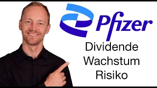 Pfizer: Das riskante Spiel mit der Dividende!