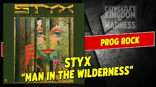 Styx: "Man In The Wilderness" (1977)