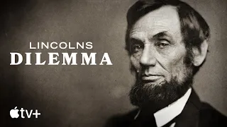 Lincolns Dilemma – offizieller Trailer | Apple TV+