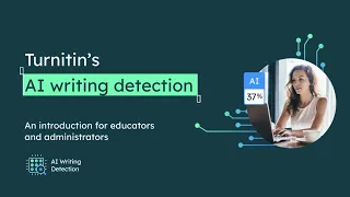 Turnitin’s AI Writing Detection: An introduction for educators and administrators