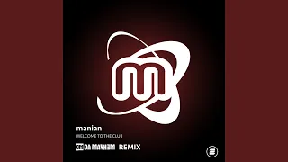 Welcome to the Club (Da Mayh3m Remix)