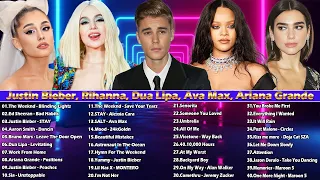 The Weekend, Dua Lipa, Rihanna, Justin Bieber, Bruno Mars, Ava Max  - Best Song Of All Time Playlist