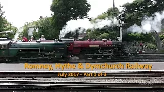 Romney, Hythe & Dymchurch Railway | July 2017 | Part 1 of 3