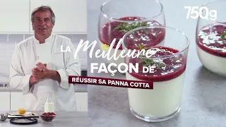 La meilleure façon de... Réussir sa panna cotta aux fruits rouges - 750g