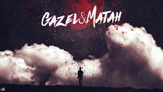 Gazel & Matah - Tozlu Raflar 2