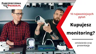 Kupujesz monitoring? O czym musisz wiedzieć przed zakupem - 10 najważniejszych pytań