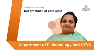 Decortication of Empyema | Yashoda Hospitals Hyderabad