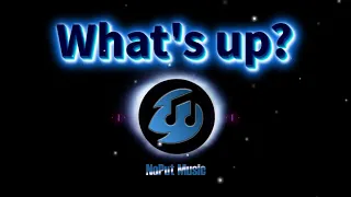 NOPUT MUSIC - WHATS UP (Official Music Audio)