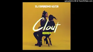 DJ Diamond Kuts - Clout Remix