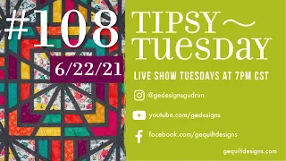 Gudrun Erla of GE Designs Tipsy Tuesday #108, June 22nd, 2021