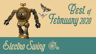 Best of Electro Swing Mix - February 2020