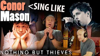 How to Sing Like Conor Mason - Nothing But Thieves - Clean Mix, Optimize Range & Resonance