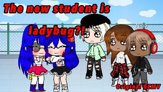 The new student is ladybug?!ll MLB ll (og concept)PART 1/READ pinned comment!/ old oc’s/ CRINGE 😌