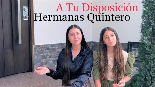 Hermanas Quintero / A Tu Disposición
