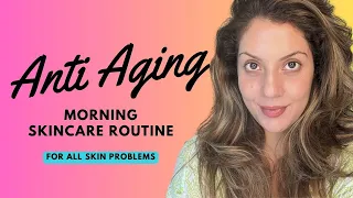 Anti aging morning skincare routine for all skin conditions & all skin types | Nipun Kapur