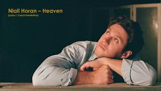 Niall Horan – Heaven (Lyrics / CZ překlad)