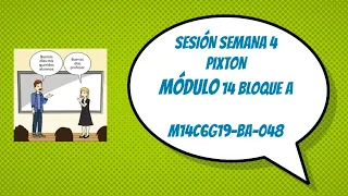 EN VIVO SEMANA 4 M14, MARTES 04/MAY/21 19:00HRS ¡IMPORTANTE ASISTENCIA!