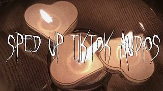 sped up tiktok audios ♡ pt. 38