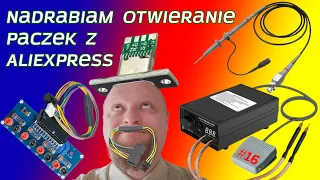 16. Nadrabiam otwieranie paczek z AliExpress