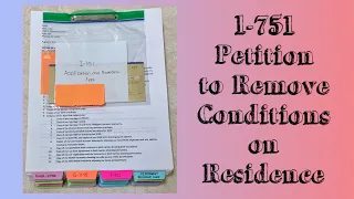 My I-751 Packet | Petition To Remove Conditions on Residence | 10 Year GreenCard Application