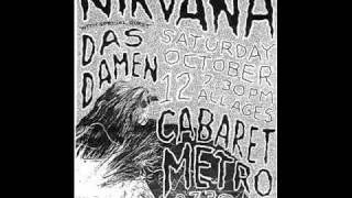 Nirvana "Love Buzz" Live Cabaret Metro, Chicago, IL 10/12/91 (Soundboard audio)