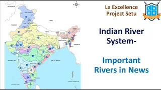 భారతదేశపు నదీ వ్యవస్థ  || Indian River System || Project Setu ||Mana La Excellence
