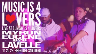 Myron Eugene b2b Lavelle Dupree Live at Music is 4 Lovers [2022-11-20 @ Firehouse, San Diego]