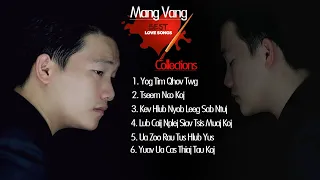 Mang Vang - Greatest Hits- Best Songs Of Mang Collection[Full Album]