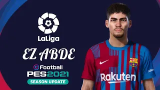 PES 2021 - EZ ABDE (FC BARCELONA) [ECNOP98]