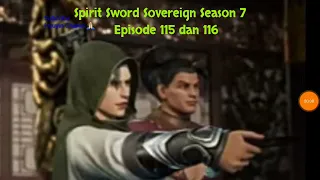 Spirit Sword Sovereign Season 7 Episode 115 dan 116 sub indo |Versi Novel.