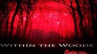 Within the Woods (Official Trailer)