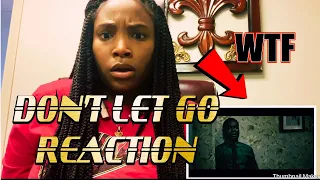 DON’T LET GO- OFFICIAL TRAILER REACTION!!!